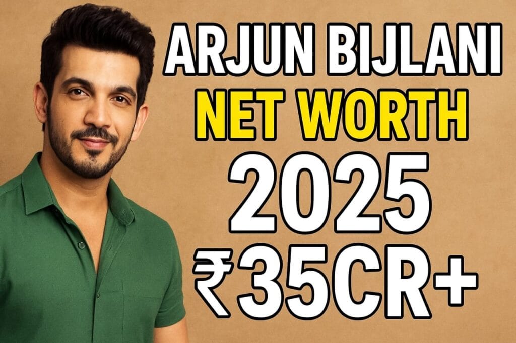 Arjun Bijlani Net Worth 2025 ₹35Cr+ TV Star की कमाई और लग्ज़री लाइफ