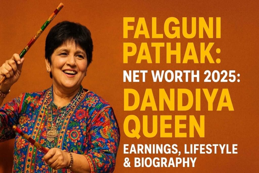 Falguni Pathak Net Worth 2025: Dandiya Queen की कमाई, लग्ज़री लाइफस्टाइल और बायोग्राफी