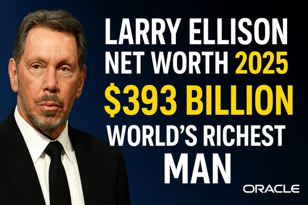Larry Ellison Net Worth 2025 Oracle Founder की Success Story और World’s Richest List में जगह